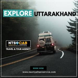 Explore Uttarakhand with Nautiyal Taxi Service